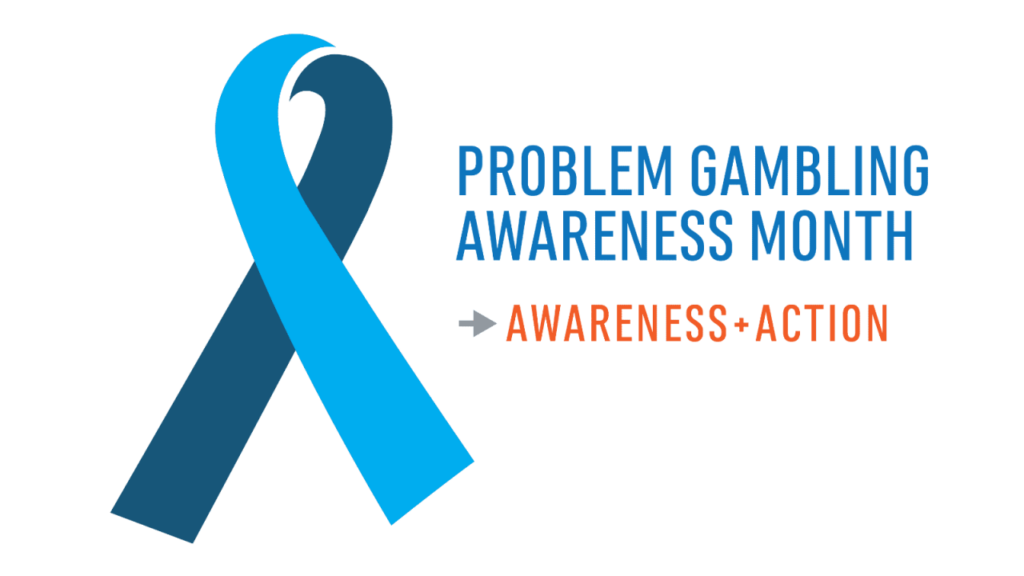 Problem Gambling Awareness Month 2023